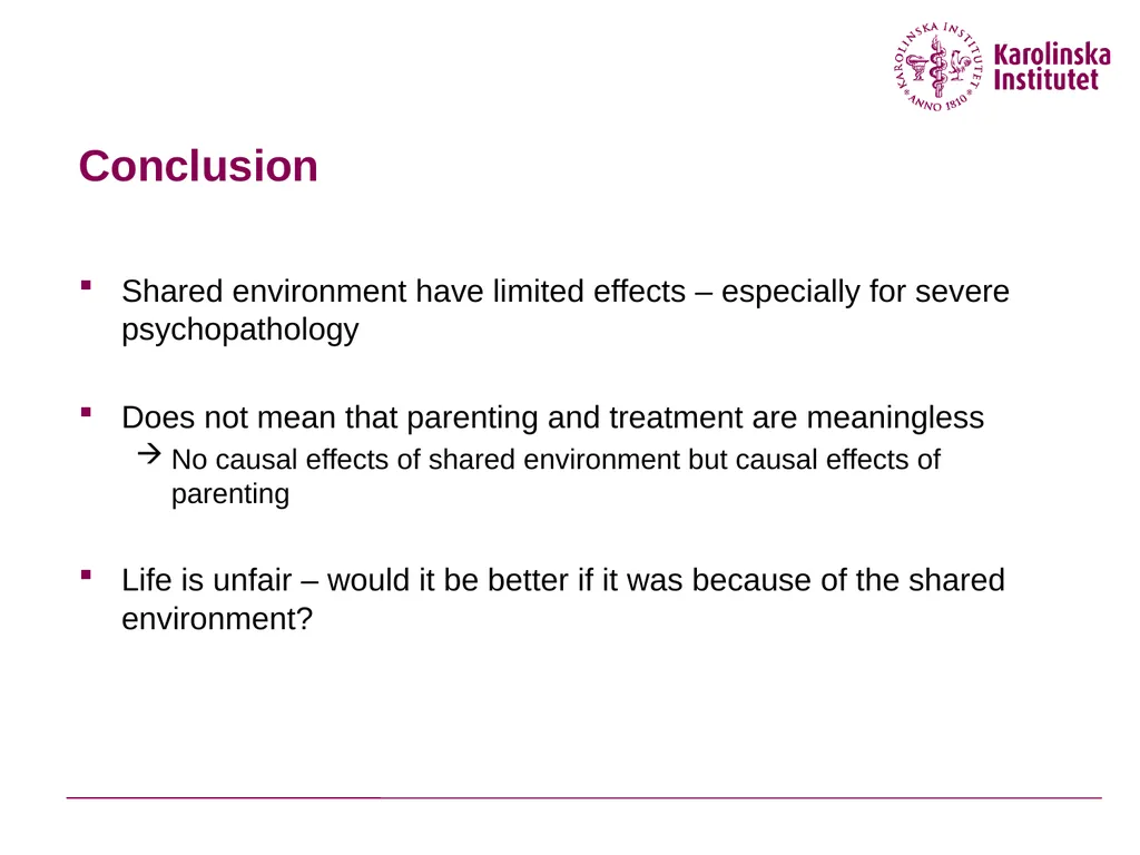 Why are the causal effects of shared environment - slide 33 of 33
