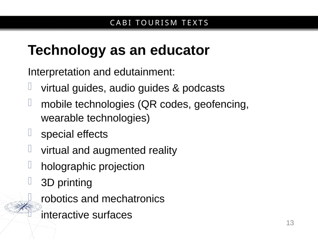 Chapter 10 Tourist Experiences and Information - slide 13 of 22