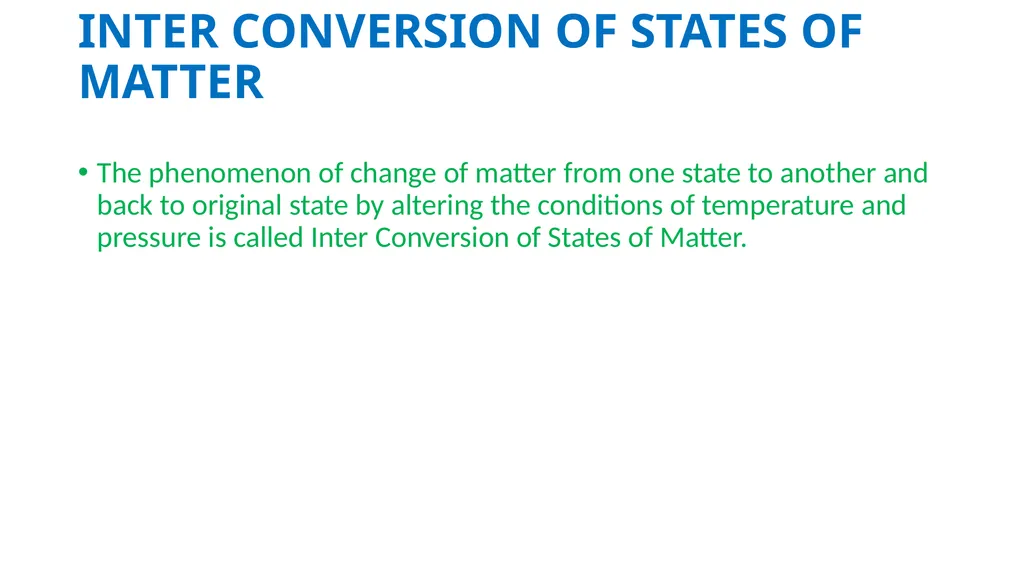 MATTER IN OUR SURROUNDINGS What is matter? - slide 8 of 25