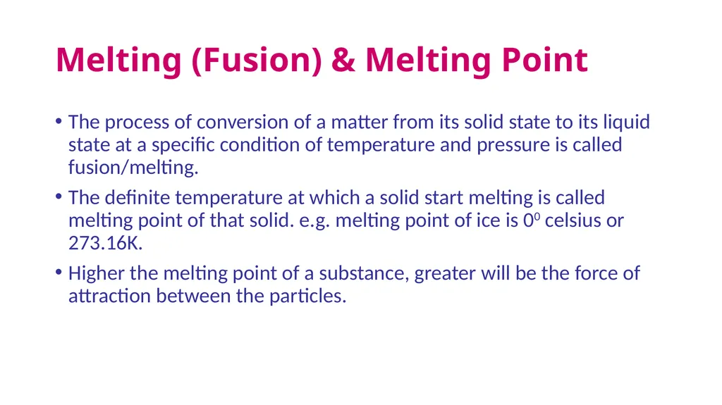 MATTER IN OUR SURROUNDINGS What is matter? - slide 10 of 25