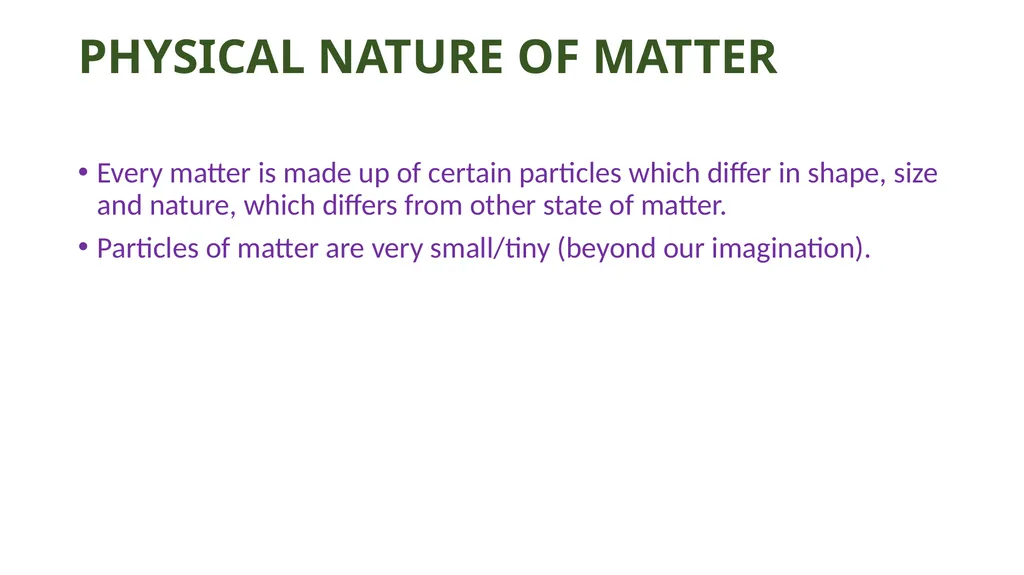 MATTER IN OUR SURROUNDINGS What is matter? - slide 4 of 25