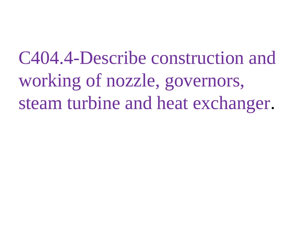 Chapter no .4 Steam nozzle and turbines. Marks-16 - slide 2 of 70