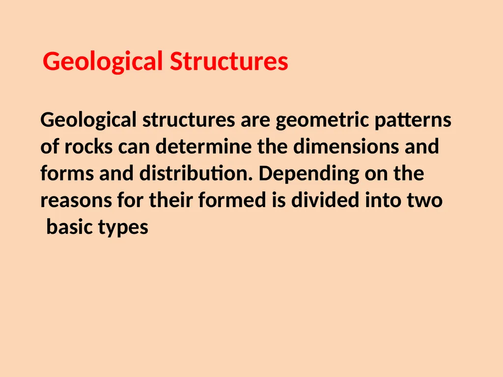 Geological Structures Definition of structural - slide 5 of 8