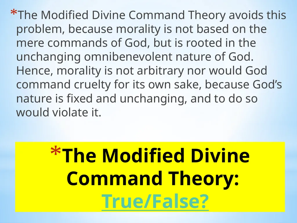 Divine command theory According to divine command - slide 30 of 35