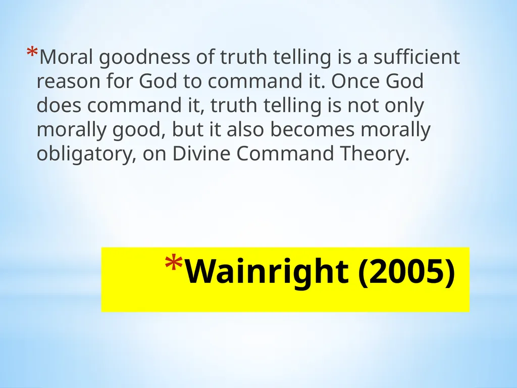 Divine command theory According to divine command - slide 32 of 35