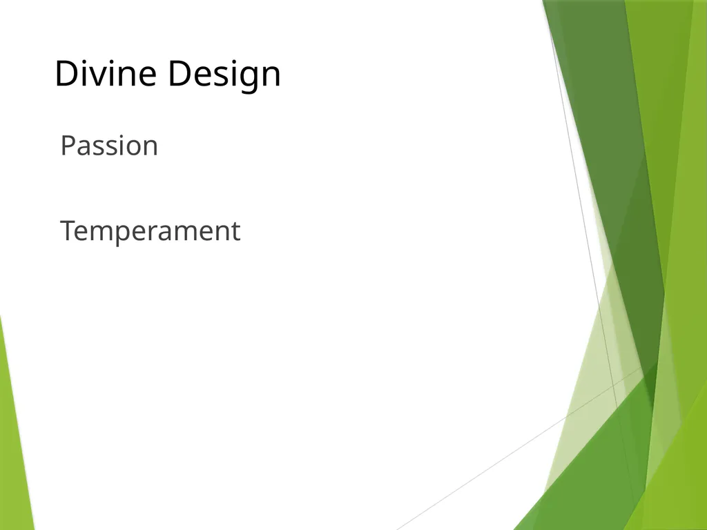 Divine Design, Direction and Development Taught by - slide 8 of 17