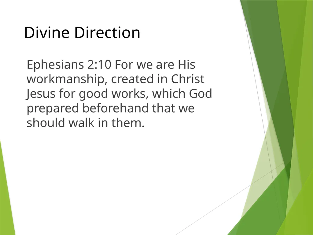 Divine Design, Direction and Development Taught by - slide 9 of 17