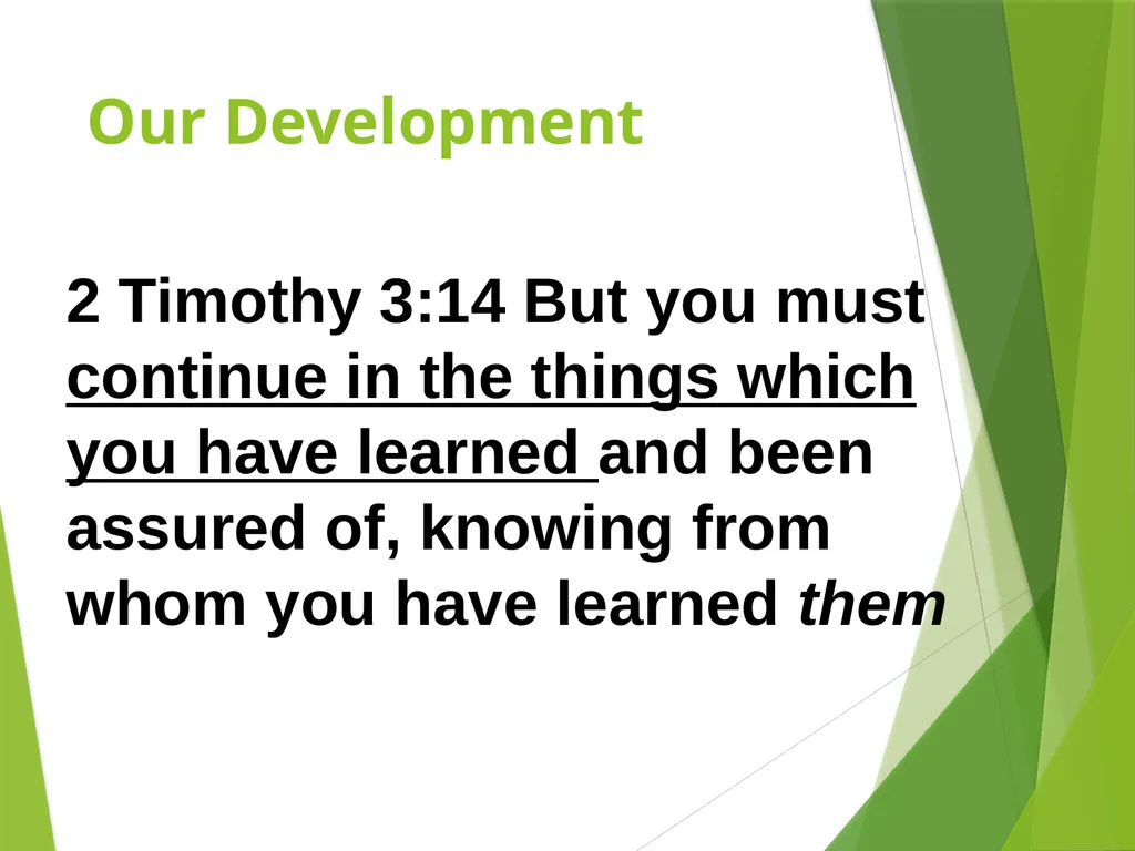 Divine Design, Direction and Development Taught by - slide 14 of 17