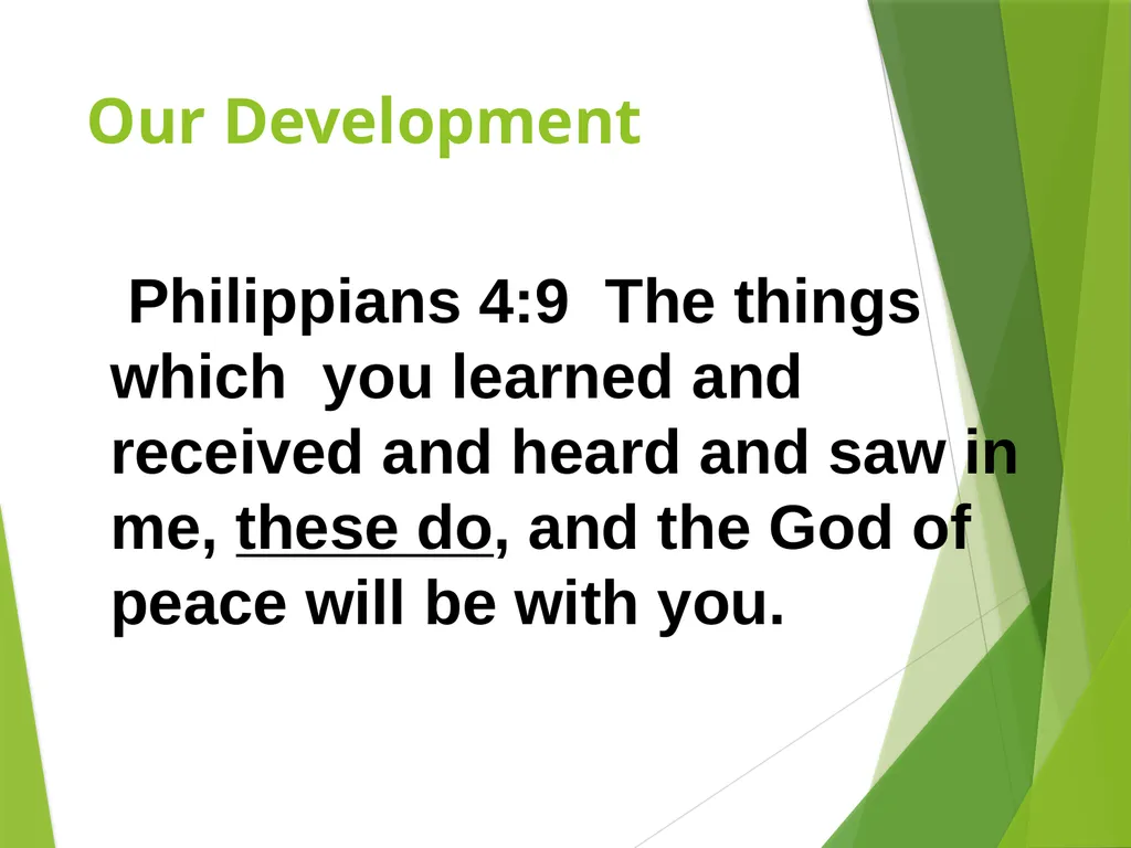 Divine Design, Direction and Development Taught by - slide 15 of 17