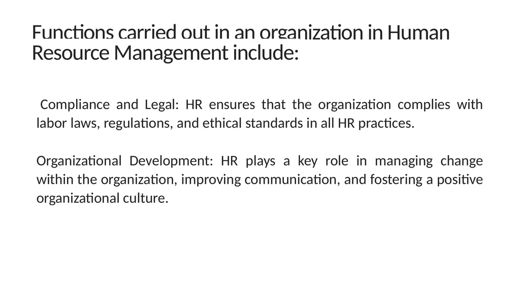 Structure and the function of the organization - slide 11 of 13
