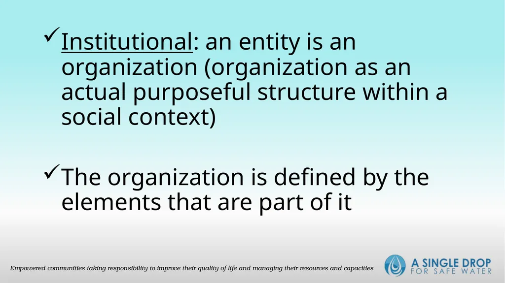 The Organization Organization a social arrangement - slide 4 of 15