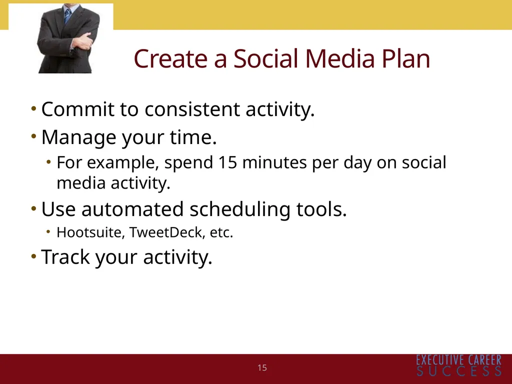BUILDING AND MAXIMIZING YOUR PERSONAL BRAND Kim - slide 15 of 21