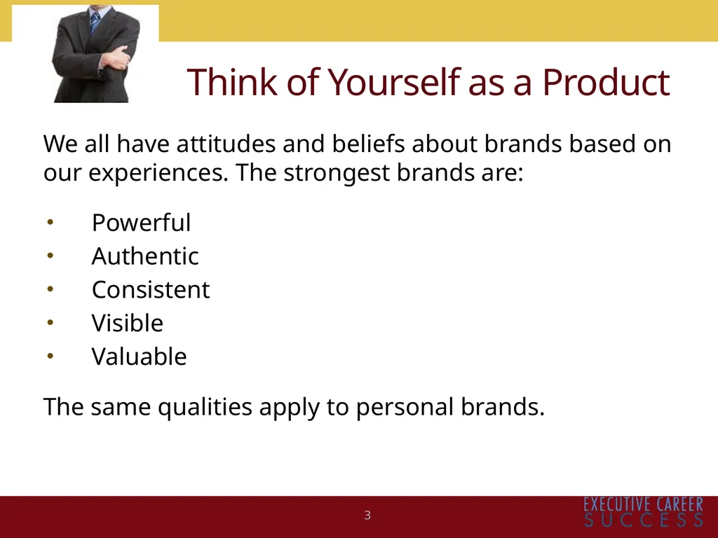BUILDING AND MAXIMIZING YOUR PERSONAL BRAND Kim - slide 3 of 21
