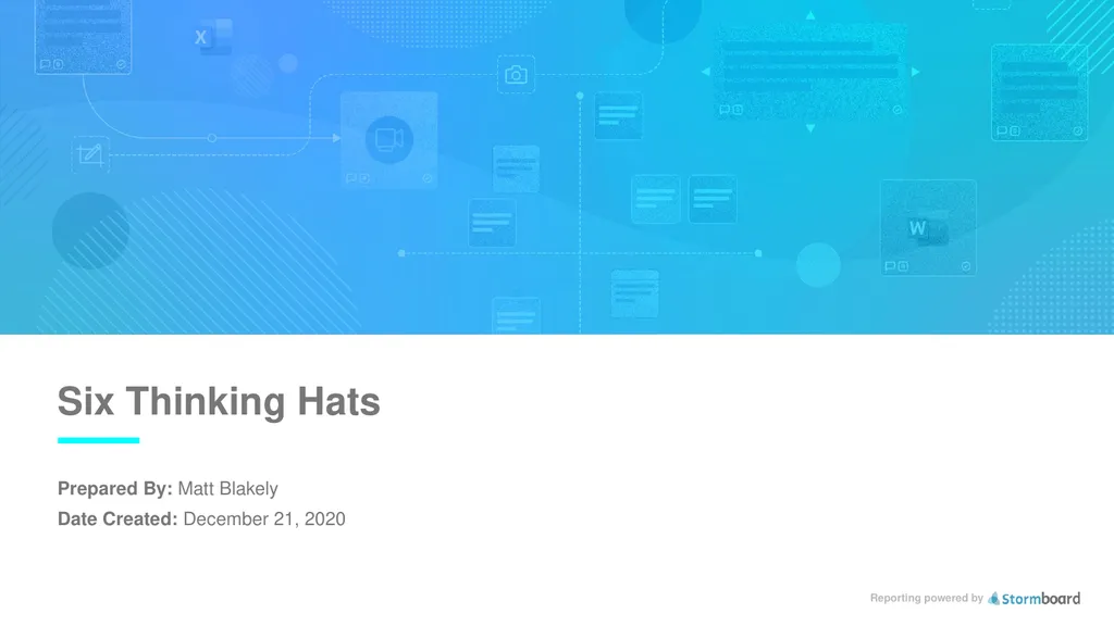 Reporting powered by Six Thinking Hats Prepared - slide 1 of 9