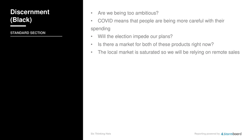 Reporting powered by Six Thinking Hats Prepared - slide 5 of 9