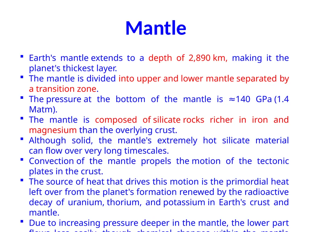 The Earth is divided into three main layers The - slide 7 of 8