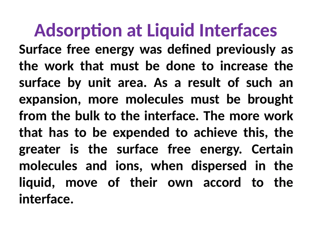 Interfacial Phenomena MARTIN’S PHYSICAL PHARMACY - slide 29 of 66