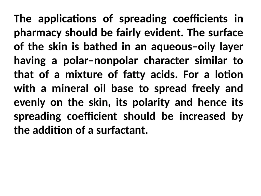 Interfacial Phenomena MARTIN’S PHYSICAL PHARMACY - slide 32 of 66