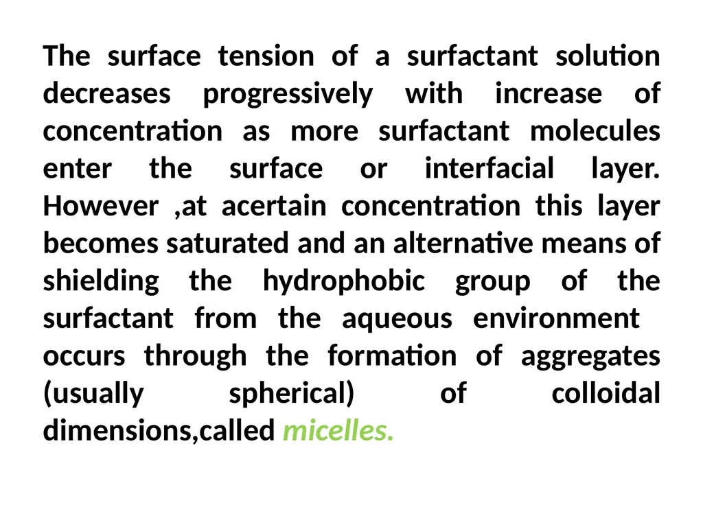 Interfacial Phenomena MARTIN’S PHYSICAL PHARMACY - slide 42 of 66