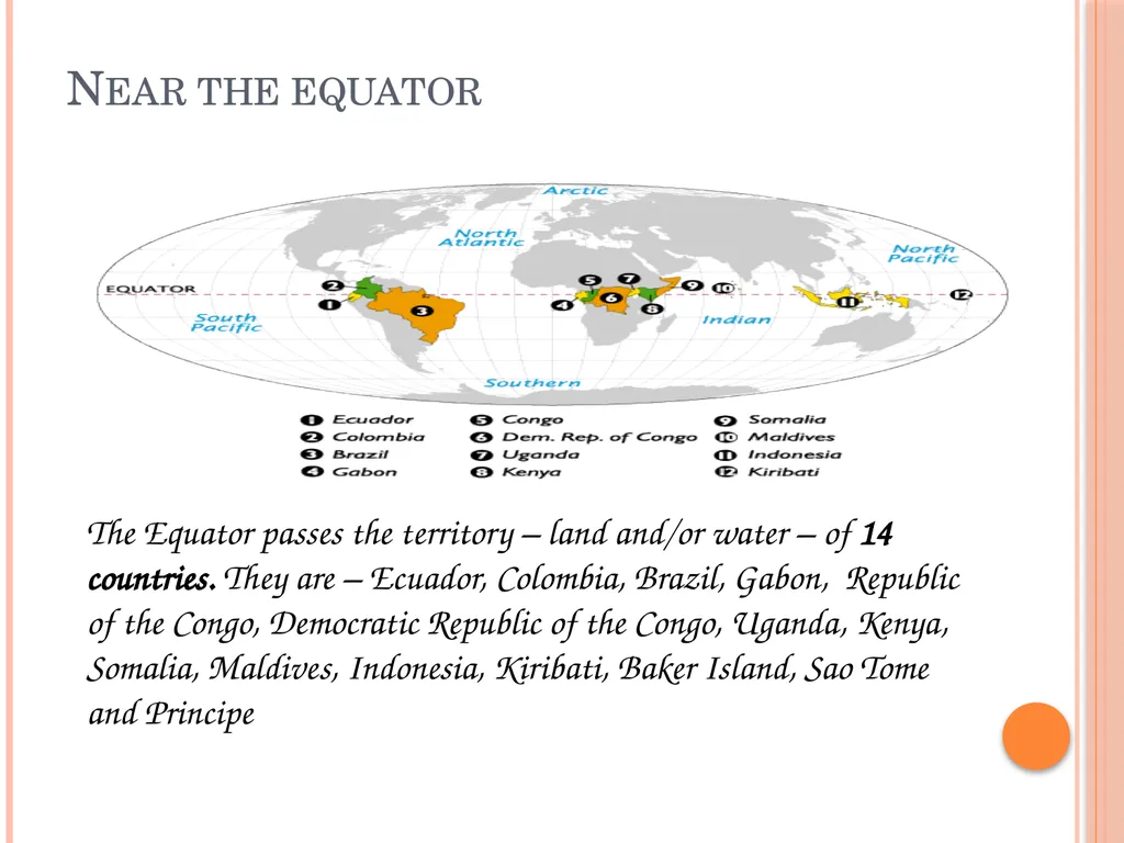 Geography – the equator What is the equator? It is - slide 4 of 8