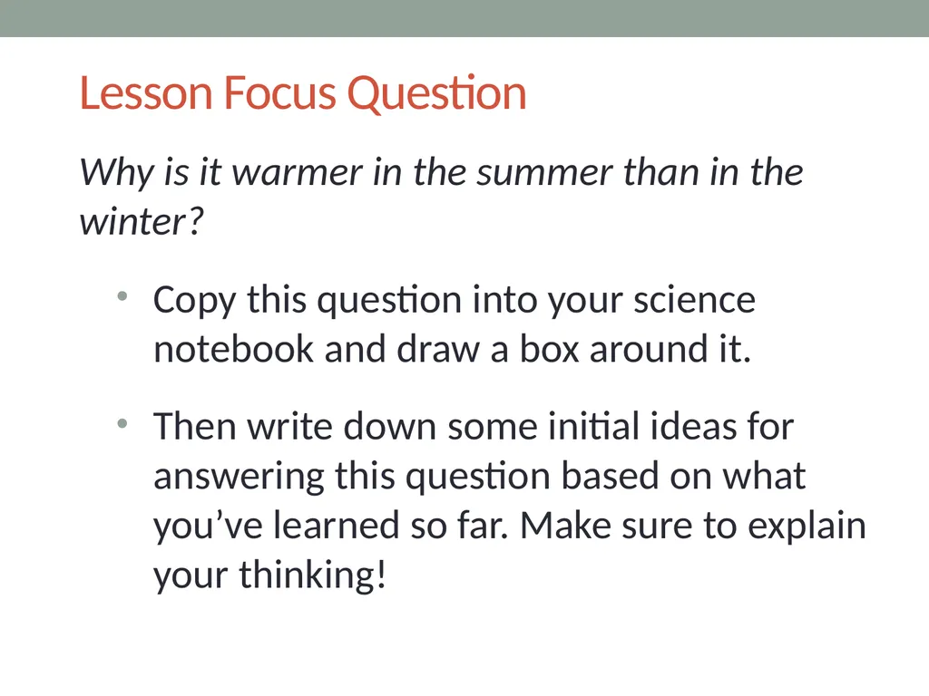 The sun’s effect on climate Lesson 4a Why Is It - slide 3 of 15