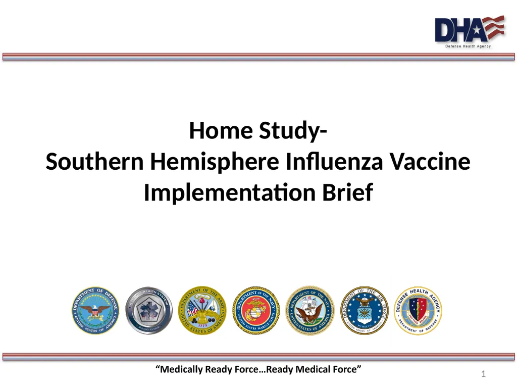Home Study- Southern Hemisphere Influenza Vaccine - slide 1 of 23