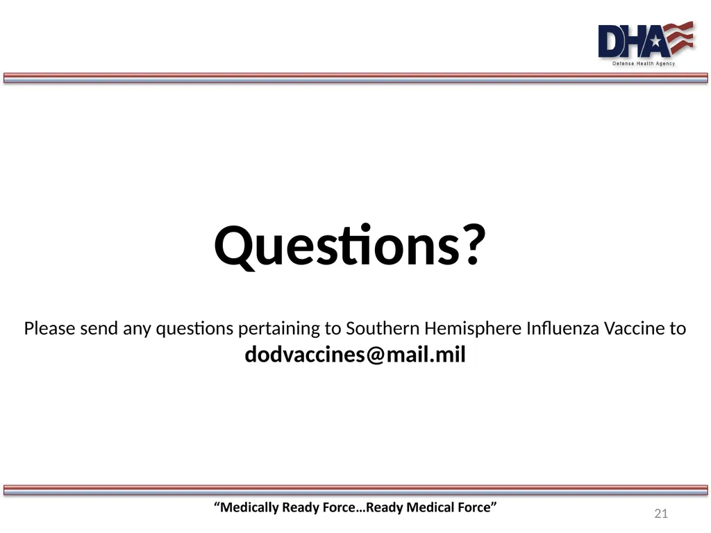 Home Study- Southern Hemisphere Influenza Vaccine - slide 21 of 23