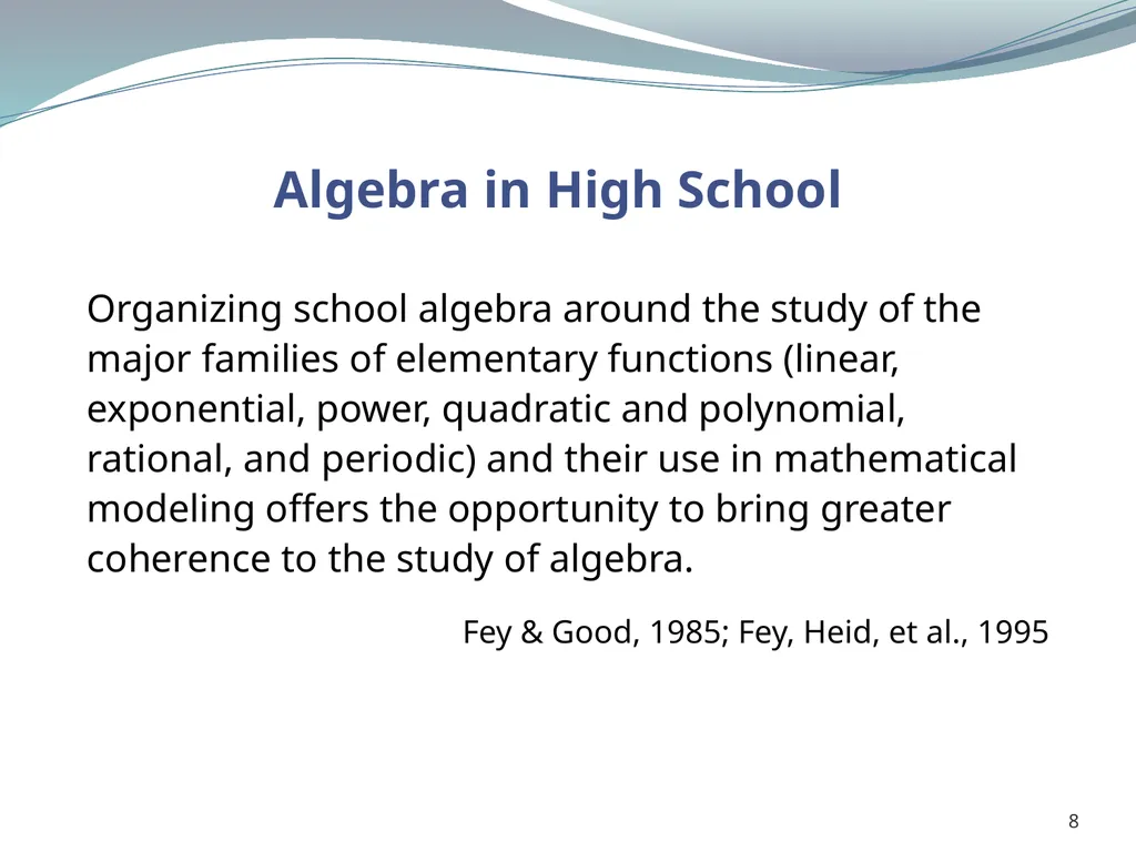 1 Why Aren’t Students Motivated to Study Algebra? - slide 8 of 13
