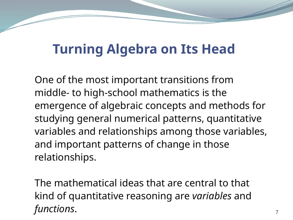 1 Why Aren’t Students Motivated to Study Algebra? - slide 7 of 13