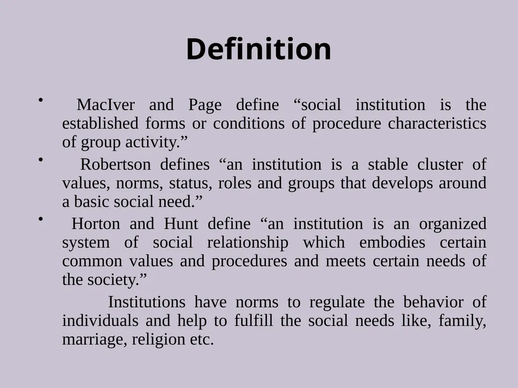 Concept and Forms of Social Institution Dr. - slide 3 of 8