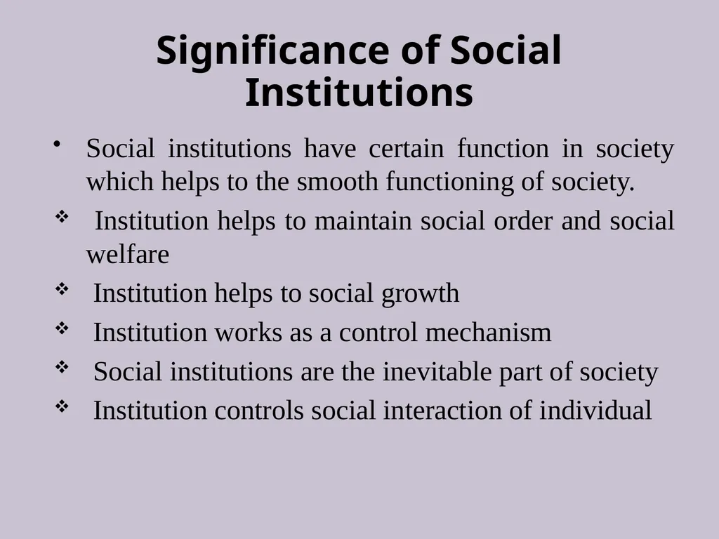 Concept and Forms of Social Institution Dr. - slide 7 of 8