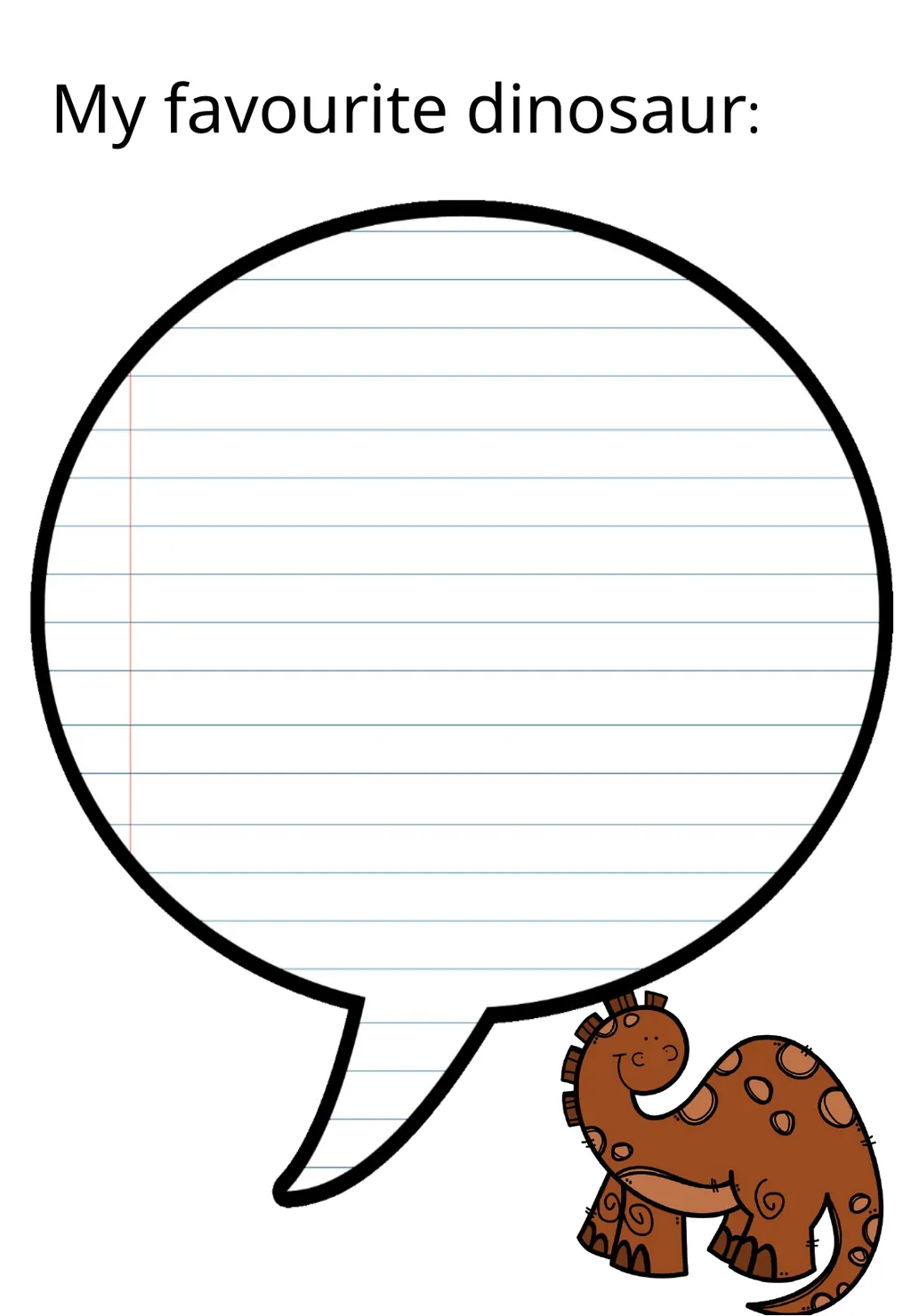 My Dinosaur Booklet Name: Class: My favourite - slide 2 of 6