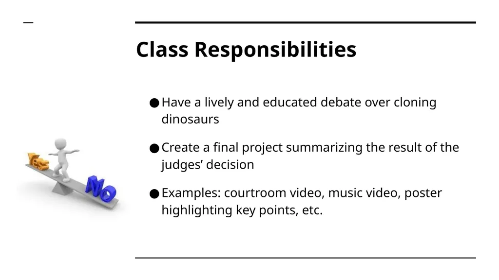 Case Study: Should Dinosaurs be “Cloned” from - slide 8 of 8
