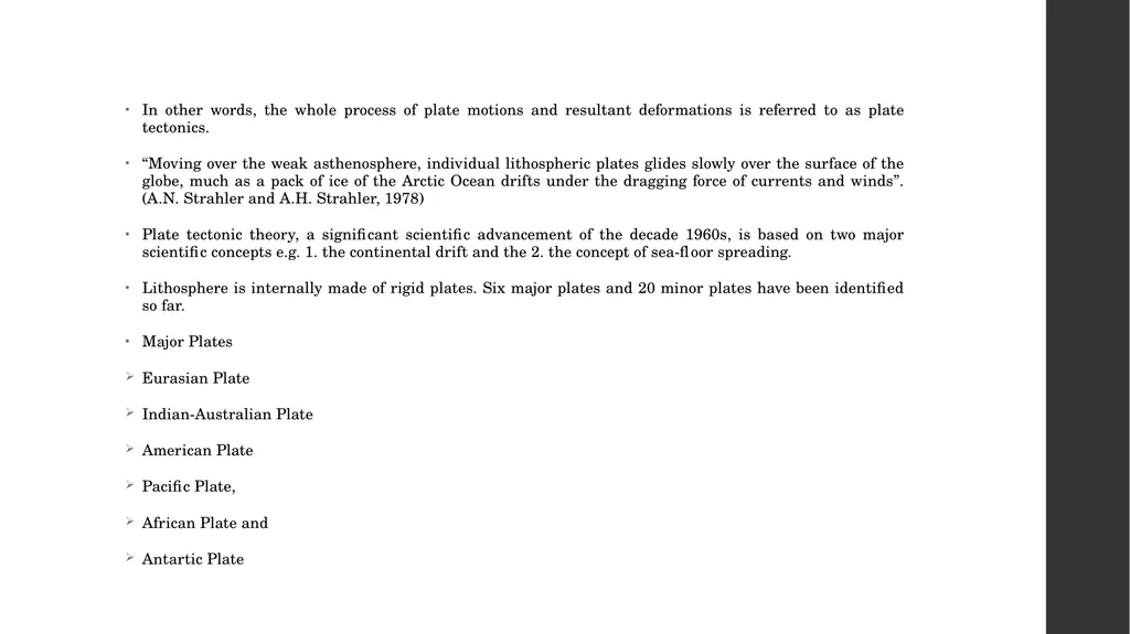 Plate Tectonics Meaning and Concept The term - slide 3 of 7
