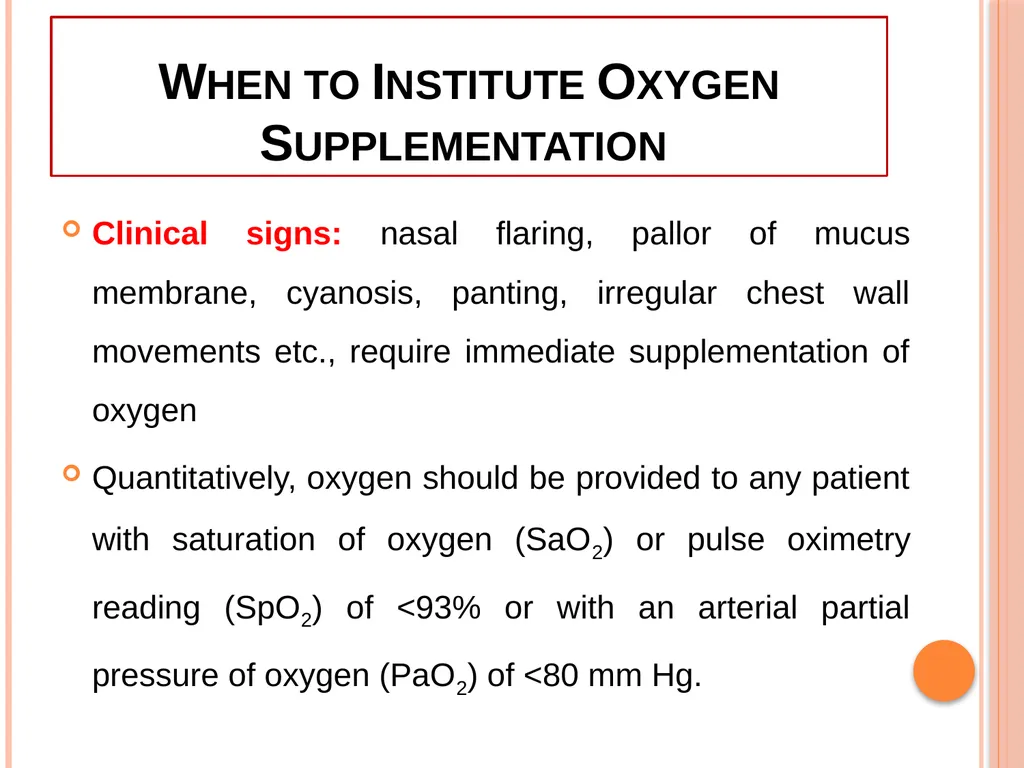 Oxygen Therapy in Veterinary Practice Prepared by- - slide 5 of 15