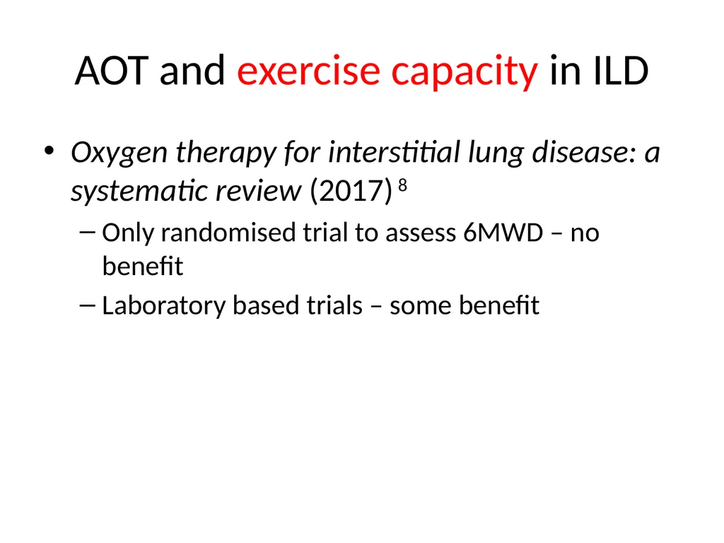 Oxygen therapy in ILD: What is the evidence? Matt - slide 16 of 25