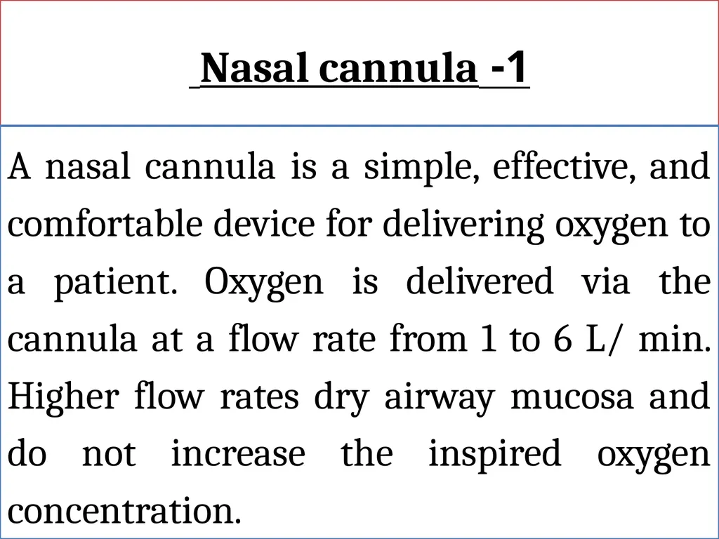 Fundamentals of Nursing(1st Stage) Oxygen Therapy - slide 9 of 28