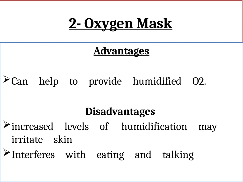 Fundamentals of Nursing(1st Stage) Oxygen Therapy - slide 13 of 28