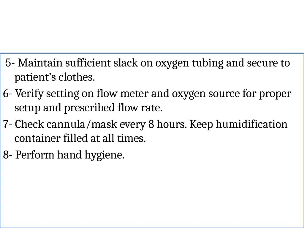 Fundamentals of Nursing(1st Stage) Oxygen Therapy - slide 27 of 28