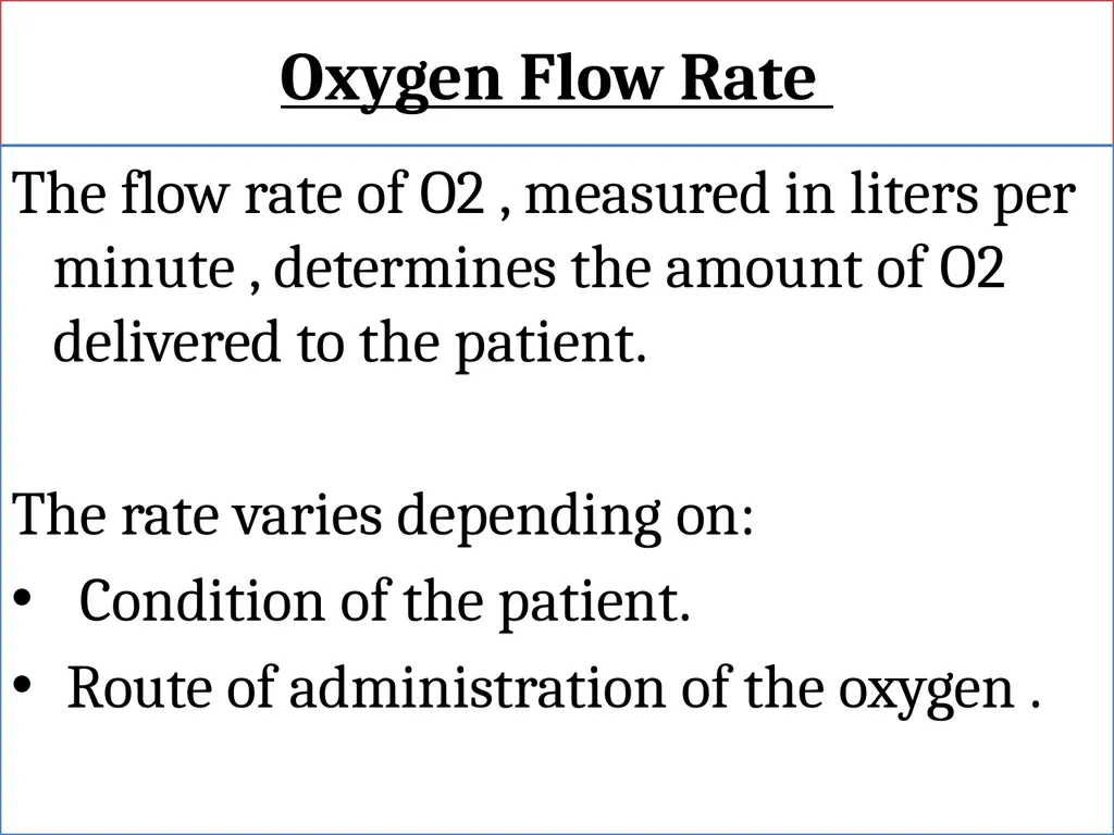 Fundamentals of Nursing(1st Stage) Oxygen Therapy - slide 6 of 28