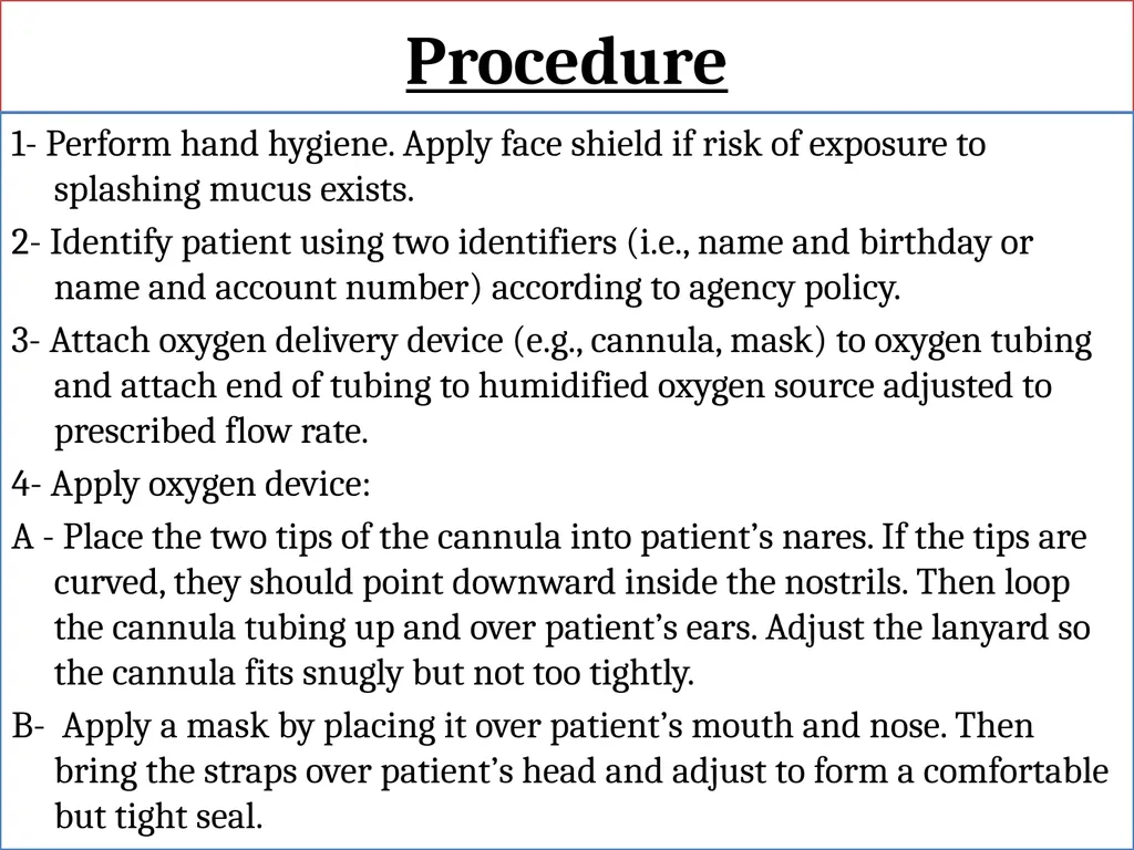 Fundamentals of Nursing(1st Stage) Oxygen Therapy - slide 26 of 28