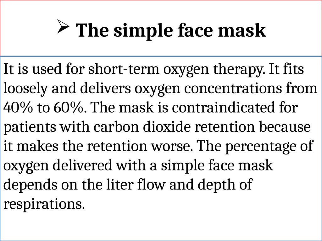 Fundamentals of Nursing(1st Stage) Oxygen Therapy - slide 14 of 28