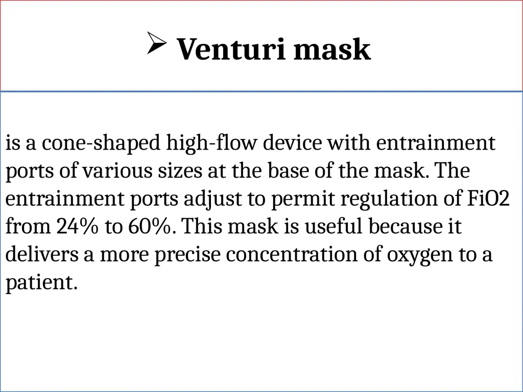 Fundamentals of Nursing(1st Stage) Oxygen Therapy - slide 18 of 28