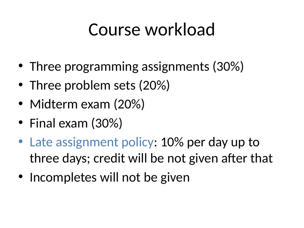CAS CS 565, Data Mining Course logistics Course - slide 5 of 31