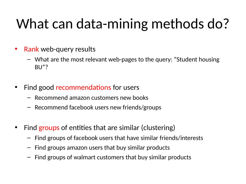 CAS CS 565, Data Mining Course logistics Course - slide 19 of 31