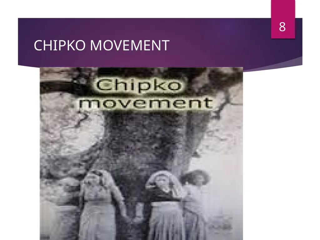 Environmental Movements in India -Mr. B. M. - slide 8 of 24
