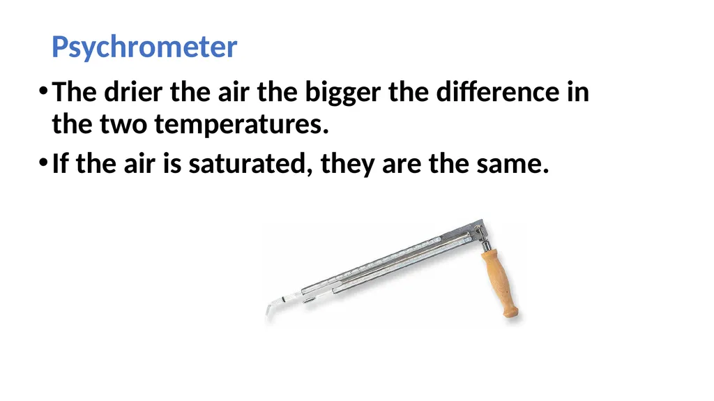 Atmospheric Sciences 101 2024 Humidity Humidity is - slide 26 of 28