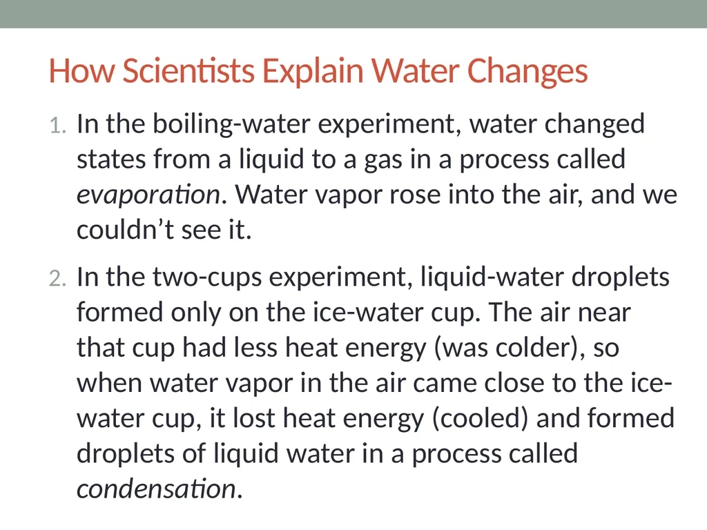 WATER CYCLE LESSON 2B Can You Make Water Vapor in - slide 6 of 12