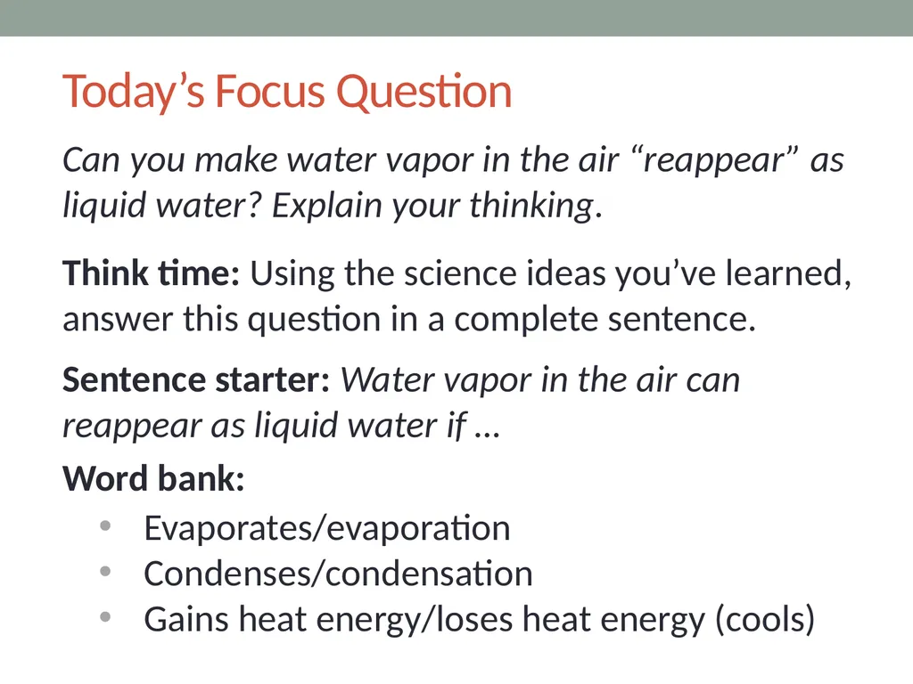 WATER CYCLE LESSON 2B Can You Make Water Vapor in - slide 10 of 12