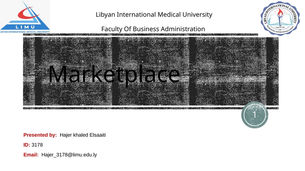 Marketplace Presented by: Hajer khaled Elsaaiti